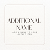 OUTLET Additional Name